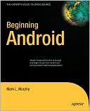 Book cover image of Beginning Android by Mark Murphy