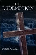 Book cover image of Redemption by Michael W. Coyle