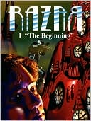 Book cover image of RAZAR I The Beginning by RAZAR Productions