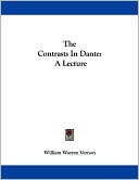 William Warren Vernon: Contrasts in Dante: A Lecture