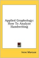 Book cover image of Applied Graphology by Irene Marcuse