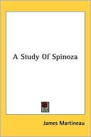 Book cover image of Study of Spinoza by James Martineau