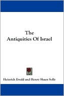 Book cover image of Antiquities of Israel by Heinrich Ewald