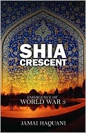 Book cover image of Shia Cresent by Jamai Haquani