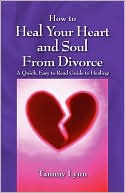 Tammy Lynn: How To Heal Your Heart And Soul From Divorce