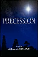 Abigail Arrington: Precession