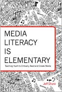 Book cover image of Critical Media Is Elementary: Teaching Youth to Critically Read and Create Media by Jeff Share