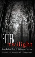 Melissa A. Click: Bitten by Twilight: Youth Culture, Media, and the Vampire Franchise, Vol. 14