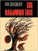 Ray Bradbury: The Halloween Tree