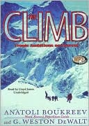 Book cover image of The Climb: Tragic Ambitions on Everest by Anatoli Boukreev