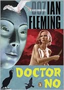 Ian Fleming: Doctor No (James Bond Series #6)