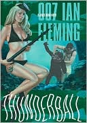Book cover image of Thunderball (James Bond Series #9) by Ian Fleming