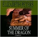 Elizabeth Peters: Summer of the Dragon