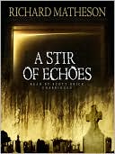 Book cover image of A Stir of Echoes by Richard Matheson