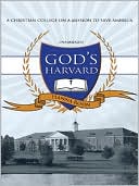 Book cover image of God's Harvard: A Christian College on a Mission to Save America by Hanna Rosin