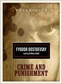 Fyodor Dostoevsky: Crime and Punishment