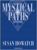 Book cover image of Mystical Paths by Susan Howatch