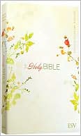 Book cover image of Outreach Bible-ESV-Blossom Design by Crossway Bibles