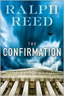 Ralph Reed: The Confirmation