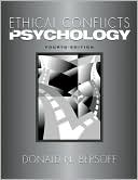 Book cover image of Ethical Conflicts in Psychology by Donald N. Bersoff