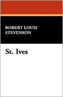 Book cover image of St. Ives by Robert Louis Stevenson