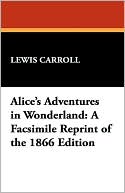 Book cover image of Alice's Adventures In Wonderland by Lewis Carroll