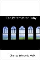 Charles Edmonds Walk: The Paternoster Ruby