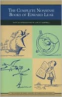 Edward Lear: The Complete Nonsense Books of Edward Lear (Library of Essential Reading)