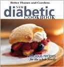 Book cover image of New Diabetic Cookbook: Delicious Recipes for the Whole Family by Better Homes and Gardens