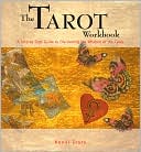 Book cover image of The Tarot Workbook by Nevill Drury