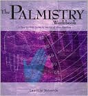 Book cover image of The Palmistry Workbook by Laeticia Valverde
