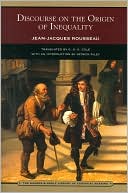 Jean-Jacques Rousseau: Discourse on the Origin of Inequality (Barnes & Noble Library of Essential Reading)