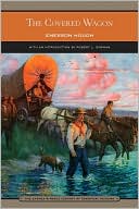 Emerson Hough: The Covered Wagon (Barnes & Noble Library of Essential Reading)