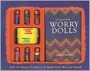 Book cover image of Guatemalan Worry Dolls by Jessica Hurley