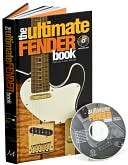 Sterling: The Ultimate Fender Book