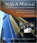 National Association National Association of Legal Assistants: NALA Manual for Paralegals and Legal Assistants