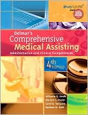 Wilburta Q. Lindh: Delmar's Comprehensive Medical Assisting: Administrative and Clinical Competencies