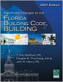 Book cover image of Significant Changes to the Florida Building Code, Building - 2007 Edition by International Code International Code Council