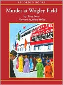 Book cover image of Murder at Wrigley Field by Troy Soos