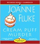 Joanne Fluke: Cream Puff Murder (Hannah Swensen Series #11)