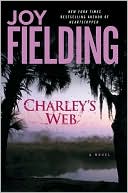 Book cover image of Charley's Web by Joy Fielding