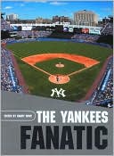 Book cover image of The Yankees Fanatic by Randy Howe