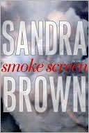 Book cover image of Smoke Screen by Sandra Brown