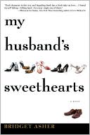Bridget Asher: My Husband's Sweethearts