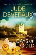 Jude Deveraux: Days of Gold (Edilean Series #2)