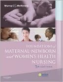 Book cover image of Foundations of Maternal-Newborn and Women's Health Nursing by Sharon Smith Murray