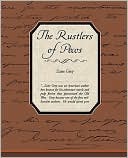 Zane Grey: The Rustlers Of Pecos County