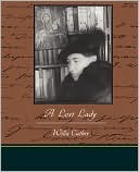Willa Cather: A Lost Lady