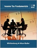 Gerald E. Whittenburg: Income Tax Fundamentals 2010
