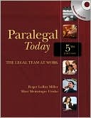 Book cover image of Paralegal Today: The Legal Team at Work by Roger Miller